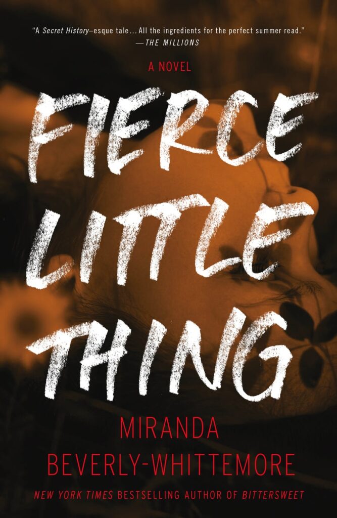 Fierce Little Thing Miranda Beverly Whittemore